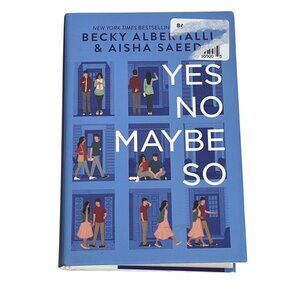Yes No Maybe So Book Teen Fiction Romance Becky Albertalli Aisha Saeed Culture